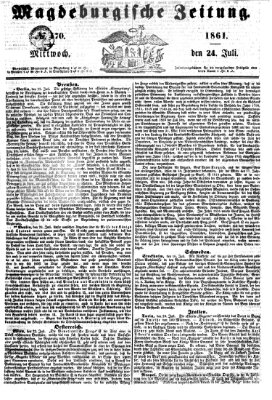 Magdeburgische Zeitung Mittwoch 24. Juli 1861