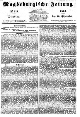 Magdeburgische Zeitung Dienstag 10. September 1861