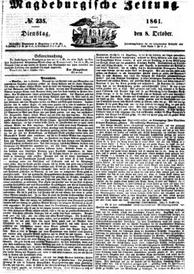 Magdeburgische Zeitung Dienstag 8. Oktober 1861