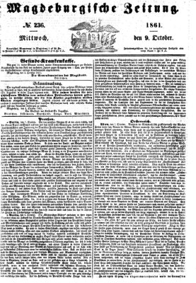 Magdeburgische Zeitung Mittwoch 9. Oktober 1861