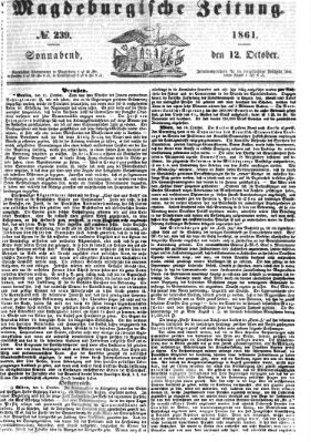 Magdeburgische Zeitung Samstag 12. Oktober 1861