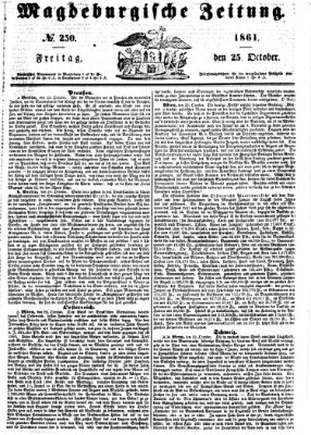 Magdeburgische Zeitung Freitag 25. Oktober 1861