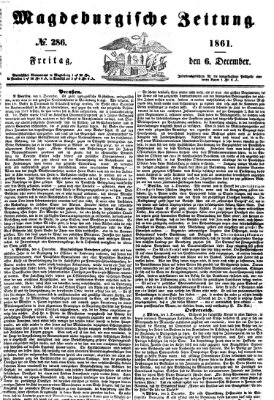 Magdeburgische Zeitung Freitag 6. Dezember 1861