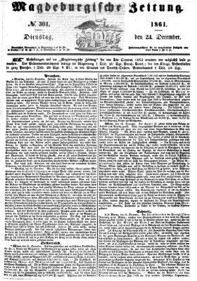 Magdeburgische Zeitung Dienstag 24. Dezember 1861