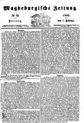 Magdeburgische Zeitung Freitag 7. Februar 1862