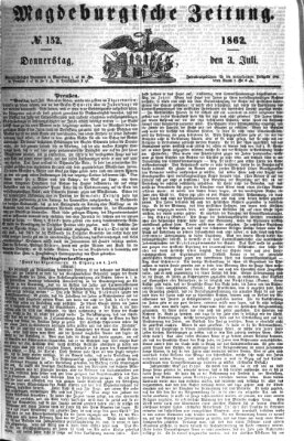 Magdeburgische Zeitung Donnerstag 3. Juli 1862