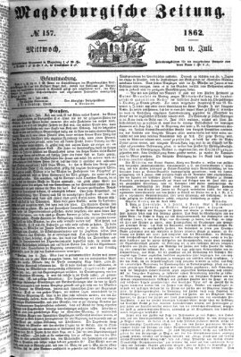 Magdeburgische Zeitung Mittwoch 9. Juli 1862