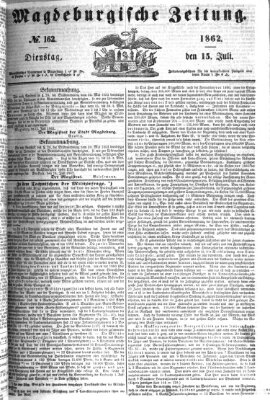 Magdeburgische Zeitung Dienstag 15. Juli 1862