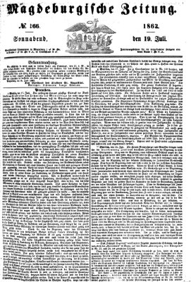 Magdeburgische Zeitung Samstag 19. Juli 1862