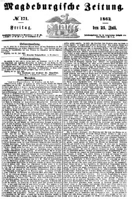 Magdeburgische Zeitung Freitag 25. Juli 1862