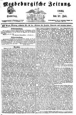 Magdeburgische Zeitung Sonntag 27. Juli 1862