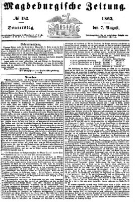 Magdeburgische Zeitung Donnerstag 7. August 1862