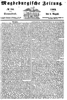 Magdeburgische Zeitung Samstag 9. August 1862