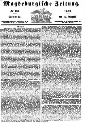 Magdeburgische Zeitung Sonntag 17. August 1862