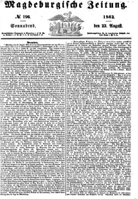 Magdeburgische Zeitung Samstag 23. August 1862