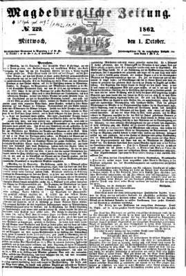 Magdeburgische Zeitung Mittwoch 1. Oktober 1862