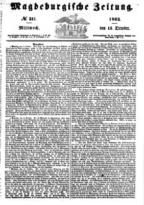 Magdeburgische Zeitung Mittwoch 15. Oktober 1862