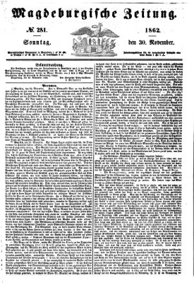 Magdeburgische Zeitung Sonntag 30. November 1862