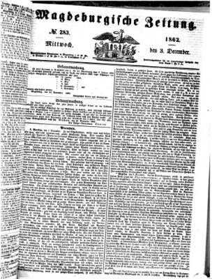 Magdeburgische Zeitung Mittwoch 3. Dezember 1862