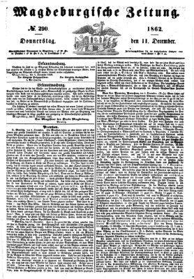 Magdeburgische Zeitung Donnerstag 11. Dezember 1862