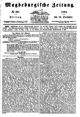 Magdeburgische Zeitung Freitag 19. Dezember 1862