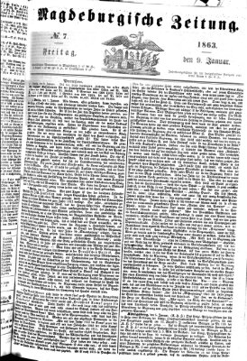 Magdeburgische Zeitung Freitag 9. Januar 1863