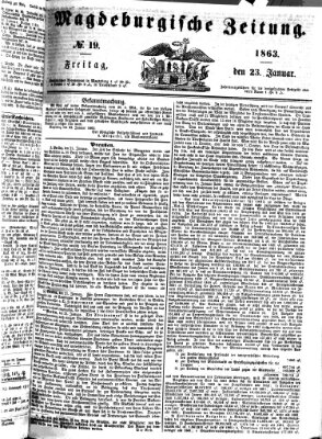 Magdeburgische Zeitung Freitag 23. Januar 1863