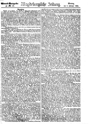 Magdeburgische Zeitung Montag 9. Februar 1863