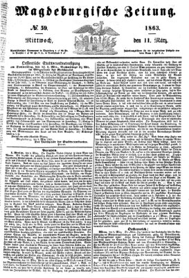 Magdeburgische Zeitung Mittwoch 11. März 1863