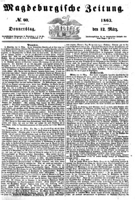 Magdeburgische Zeitung Donnerstag 12. März 1863