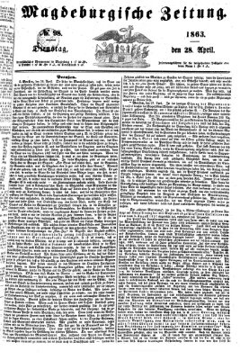 Magdeburgische Zeitung Dienstag 28. April 1863