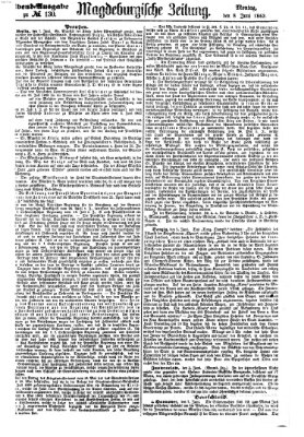 Magdeburgische Zeitung Montag 8. Juni 1863