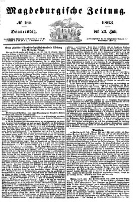 Magdeburgische Zeitung Donnerstag 23. Juli 1863