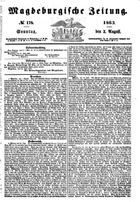 Magdeburgische Zeitung Sonntag 2. August 1863