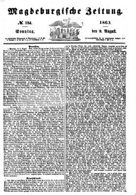 Magdeburgische Zeitung Sonntag 9. August 1863