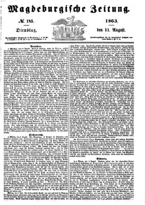 Magdeburgische Zeitung Dienstag 11. August 1863