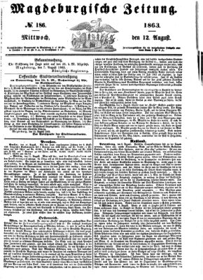 Magdeburgische Zeitung Mittwoch 12. August 1863