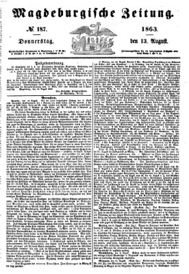 Magdeburgische Zeitung Donnerstag 13. August 1863