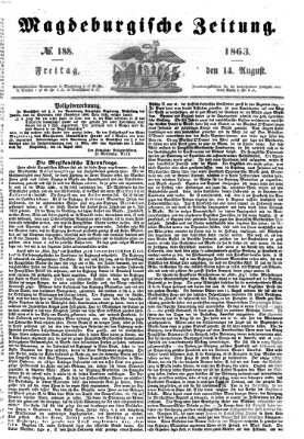 Magdeburgische Zeitung Freitag 14. August 1863