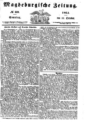 Magdeburgische Zeitung Sonntag 11. Oktober 1863