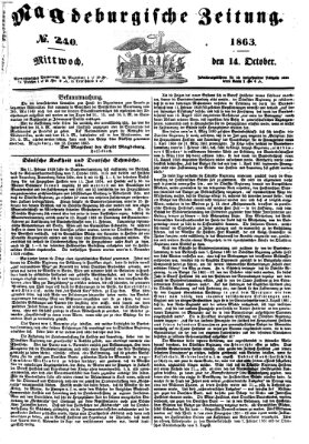 Magdeburgische Zeitung Mittwoch 14. Oktober 1863