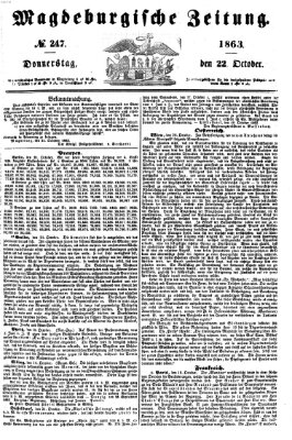 Magdeburgische Zeitung Donnerstag 22. Oktober 1863