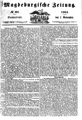 Magdeburgische Zeitung Samstag 7. November 1863