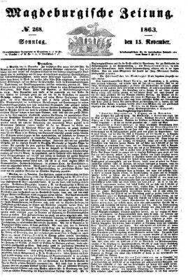 Magdeburgische Zeitung Sonntag 15. November 1863