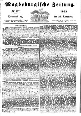 Magdeburgische Zeitung Donnerstag 26. November 1863