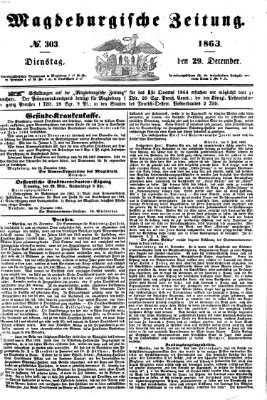 Magdeburgische Zeitung Dienstag 29. Dezember 1863