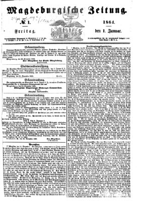 Magdeburgische Zeitung Freitag 1. Januar 1864