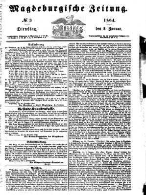 Magdeburgische Zeitung Dienstag 5. Januar 1864