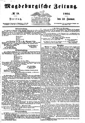 Magdeburgische Zeitung Freitag 22. Januar 1864