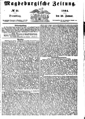 Magdeburgische Zeitung Dienstag 26. Januar 1864